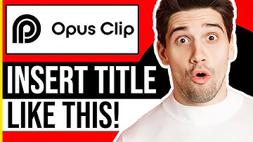 How to Insert Title at the End of Opus Clip (TUTORIAL)