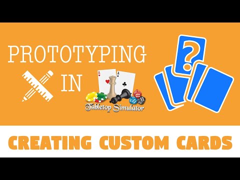 How to Make Custom Cards in Tabletop Simulator