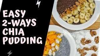 Chia Seed Pudding Recipe 2 ways | Healthy breakfast ideas | chocolate chia seed pudding recipe