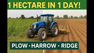 How to Prepare One Hectare of Farmland