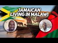 What’s It Like Being a Jamaican Living in Malawi?