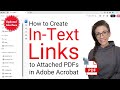 Creating In-Text Links to Attached PDFs in Adobe Acrobat's Updated Interface