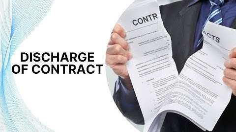 Discharge of a contract - Business Regulations - Bcom IIIrd sem - Calicut University - Business law