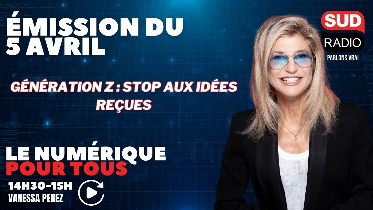 nération Z : stop aux idées reçues  !
