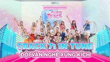 IN TUNE | ĐỘI VĂN NGHỆ XUNG KÍCH | ĐÊM NHẠC HỘI CHÀO ĐÓN TÂN SINH VIÊN K51: GLOW TRACK