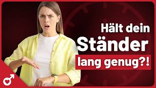 Was ist die normale Erektionsdauer beim Mann?