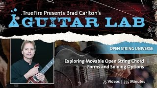 Open String Universe - #1 Introduction - Guitar Lessons - Brad Carlton