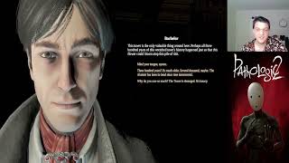 Pathologic 2 Day 11 (Finale???)