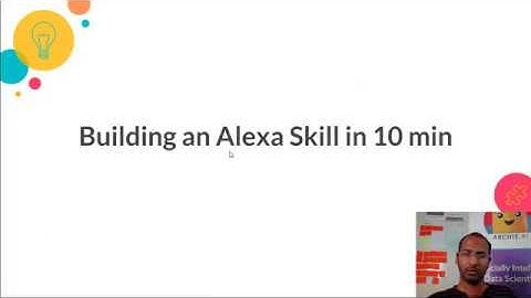 Building an Alexa Skill in 10 min!