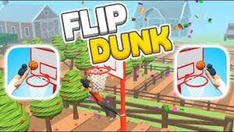 Flip Dunk Level 26 - I did it! Well, sort of..