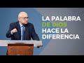 La palabra de Dios hace la diferencia| Highlight