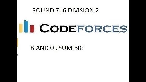 B.AND 0,SUM BIG || DIVISION 2 ROUND 716 || CODEFORCES