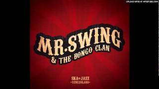 Mr. swing & the bongo clan - Misterioso chords