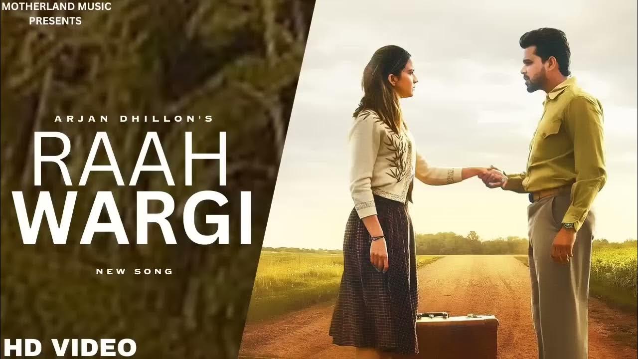 Arjan Dhillon Raah wargi (Official Audio) Arjan dhillon New Song
