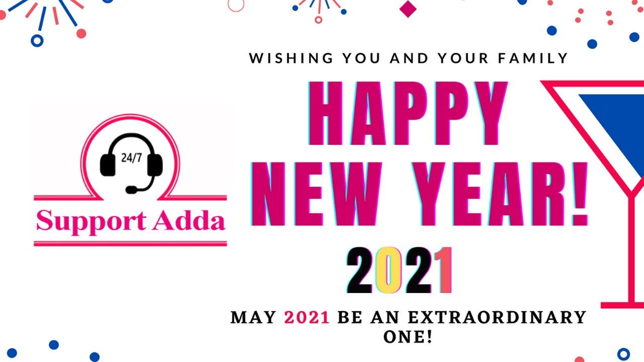 HAPPY NEW YEAR 2021 | SUPPORT ADDA - YouTube