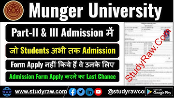 Munger University BA BSc BCom Part 2 and Part 3 Admission 2025 Last Chance to Apply