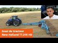 Essai du tracteur new holland t7315 par axel ressegand