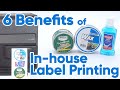 Top 6 Benefits of Printing Labels In-house