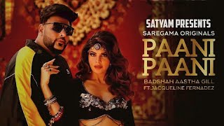 Pani Pani Song Badshah | Saiya Ne Dekha Hai Aise Mein Pani Pani Ho Gayi | Main Pani Pani Ho Gayi