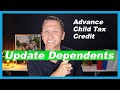 Advance Child Tax Credit Update on Dependents