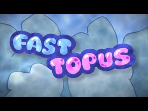 Fast Topus