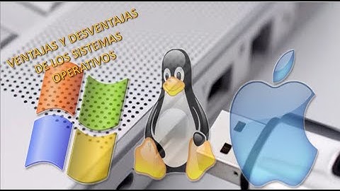 ¿Qué sistema operativo es mejor: WINDOWS, MAC o LINUX ?