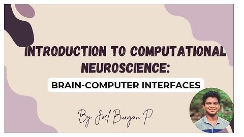Introduction to Brain-Computer Interfaces