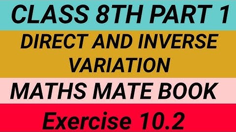 Class 8t||Inverse Proportion||EXERCISE 10.2||Maths Mate Madhubun||