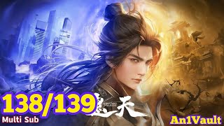 Download Lagu EP 138/139 PV | Shrouding the Heavens | Zhe Tian [遮天] MP3