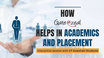 "How Gate at Zeal helps in Academics and Placement" | Live Session | @IITGuwahatiOfficial @GATEATZEAL