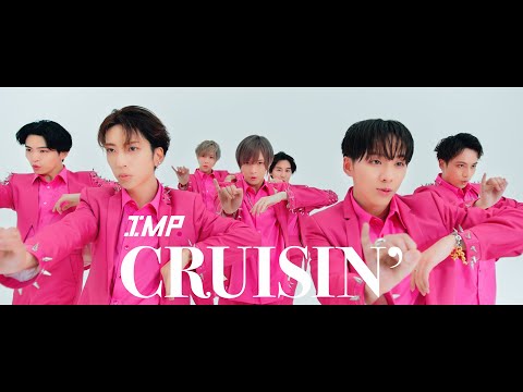 IMP. 「CRUISIN’」Teaser