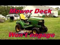 John Deere Mower Deck Won't Work