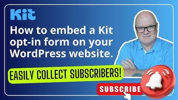 How to easily embed a Kit form on your WordPress website - step-by-step instructions.
