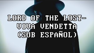 LORD OF THE LOST- Viva vendetta (sub español)