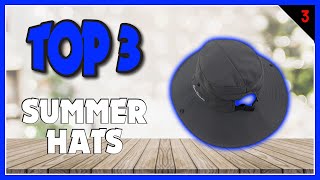 Best Summer Hats [Updated: Sep-22]