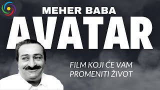 MEHER BABA AVATAR - Dokumentarni film - BOG GOVORI