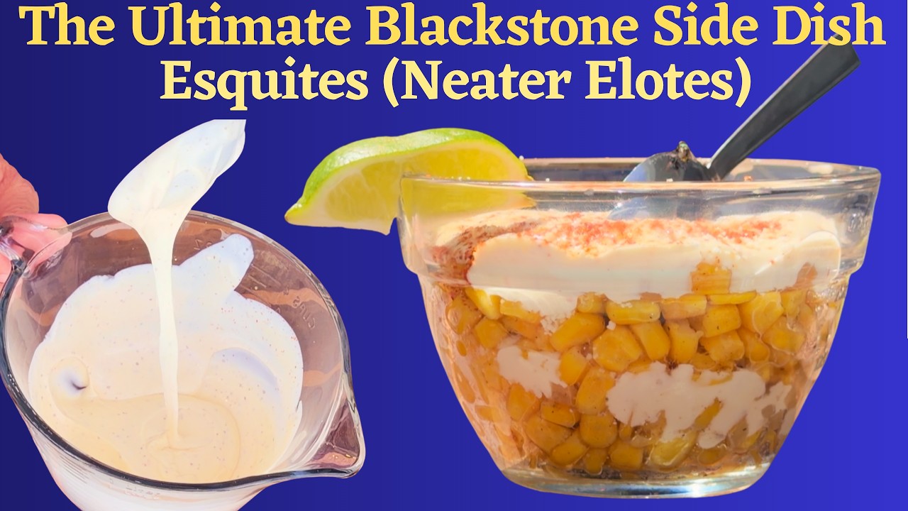⁣The Ultimate Blackstone Side Dish (From a Bag!) - Easy 10-Minute Blackstone Esquites Recipe