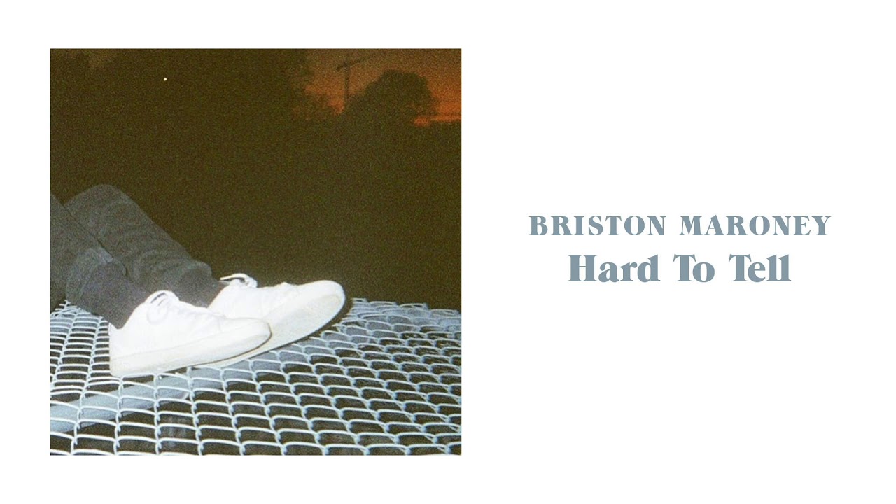 Briston Maroney Hard To Tell Official Audio YouTube briston-maroney-hard-to-tell-official-audio-youtube