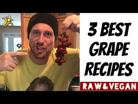 The 3 Best Grape Recipes   Raw Vegan