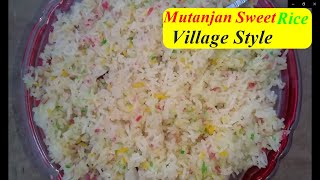 Mutanjan Recipe |  Mutanjan Rice Village style | ASMA ALI FOOD