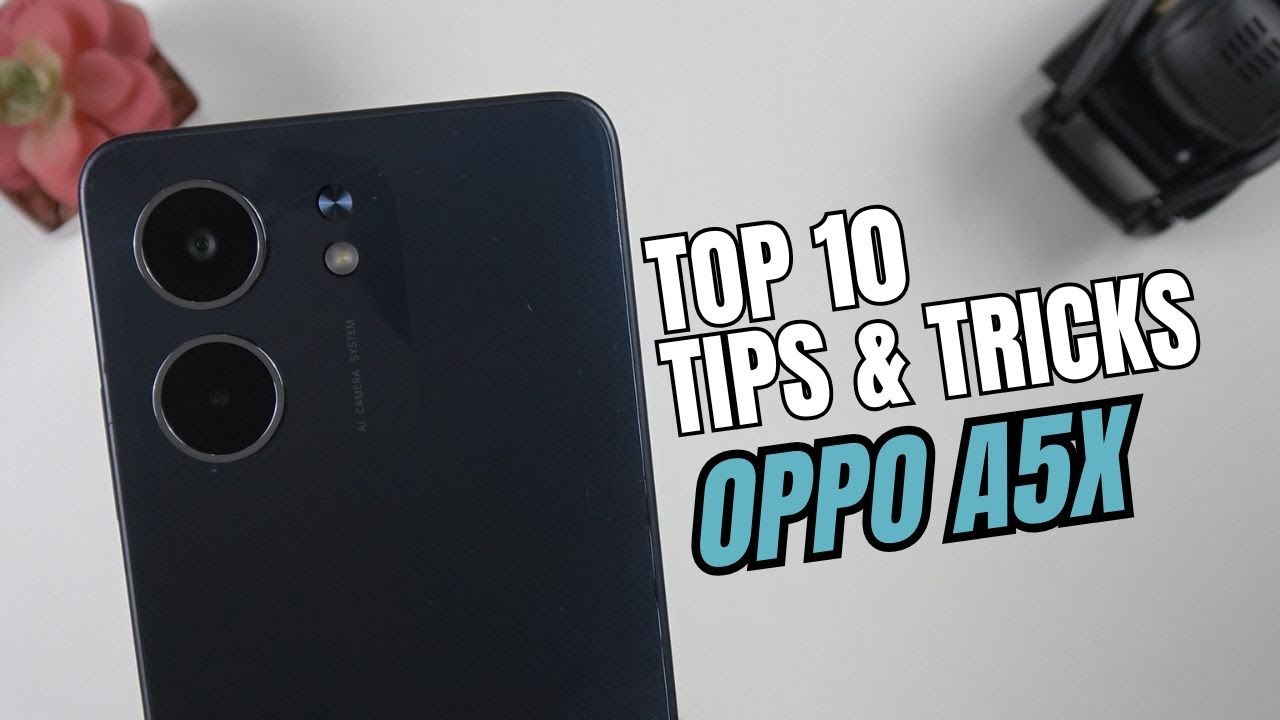 10 лучших советов и рекомендаций по Oppo A5x, которые вам нужно знать