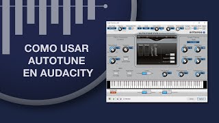 COMO AFINAR VOCES  EN AUDACITY USANDO AUTOTUNE