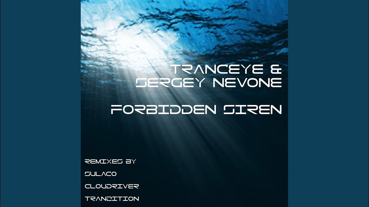 Forbidden Siren (Sulaco Remix)