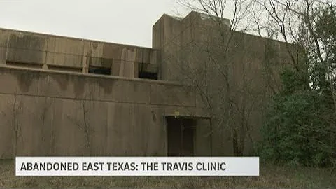 Abandoned East Texas: The Travis Clinic