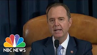 Schiff In Opening Statement Yovanovitch Was Tough On Corruption In Ukraine Nbc News