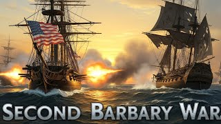 The Second Barbary War (1815) – America’s Bold Strike Against Piracy | #USHistory