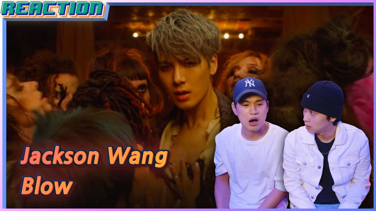 K-pop Artist Reaction] Jackson Wang - Blow (Official Music Video)