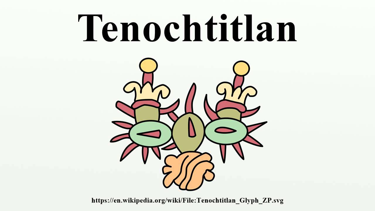 Tenochtitlan