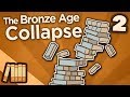 The Bronze Age Collapse - The Wheel and the Rod - Extra History - #2