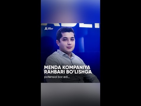MENDA KOMPANIYA RAHBARI BO'LISHGApotensial bor edi...